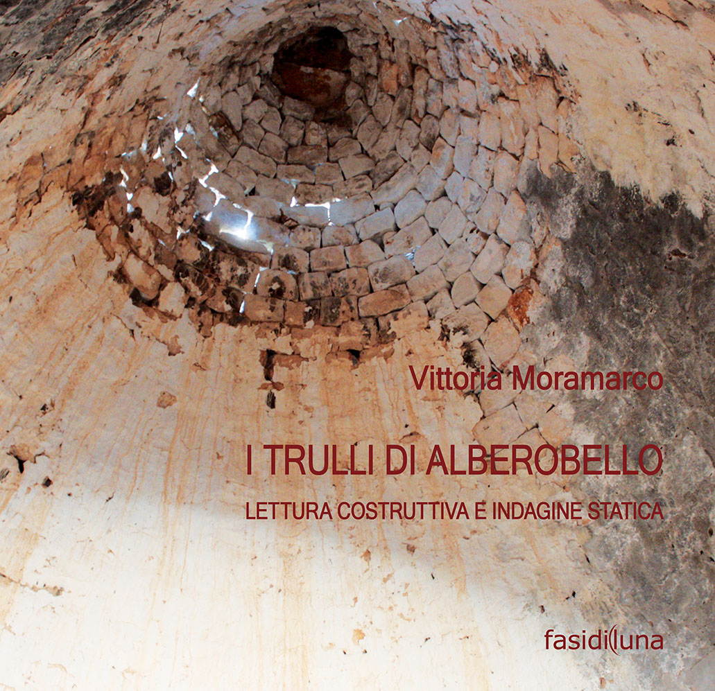 Copertina di I trulli di Alberobello. Lettura costruttiva e indagine statica